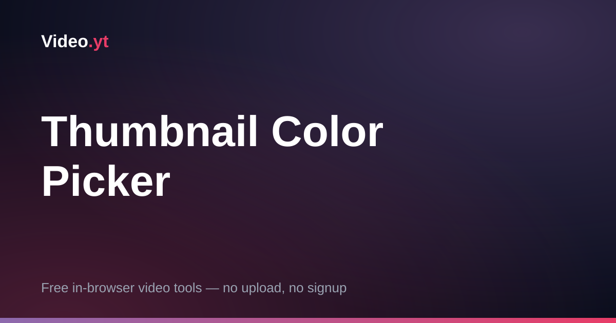 Thumbnail Color Picker — Extract a Palette With Hex, RGB, HSL